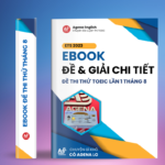 Ebook Đề Thi Thử TOEIC Tháng 8 kèm Giải Chi Tiết